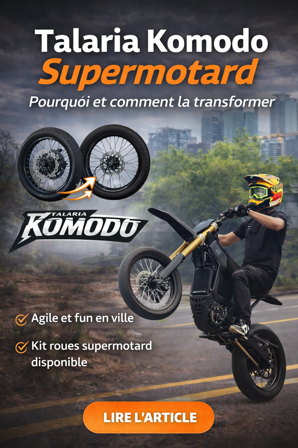 Talaria Komodo Supermotard : transformation, avantages et kit roues